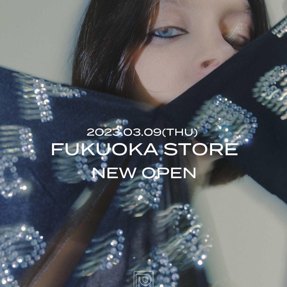 NEW OPEN】2023/3/9(THU) FUKUOKA STORE