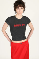 OWN IT T-Shirt