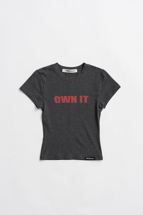OWN IT T-Shirt