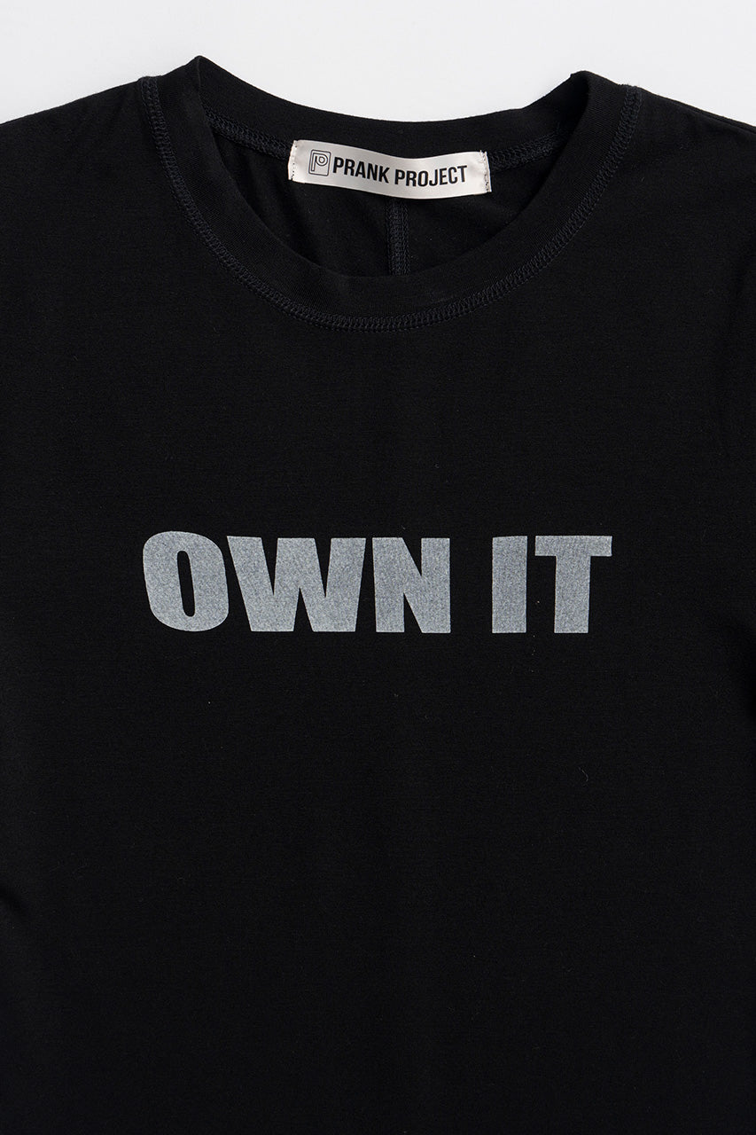 OWN IT T-Shirt